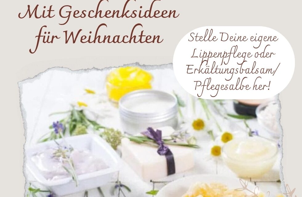 Workshop Naturkosmetik am 29.11.2025 um 9.30 Uhr
