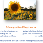 Öffnungszeiten Pfingstwoche