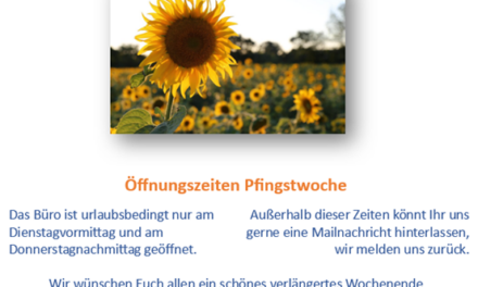 Öffnungszeiten Pfingstwoche
